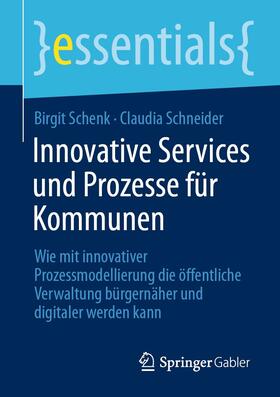 Schenk / Schneider | Innovative Services und Prozesse für Kommunen | E-Book | sack.de