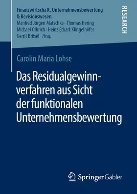 Lohse |  Das Residualgewinnverfahren aus Sicht der funktionalen Unternehmensbewertung | eBook | Sack Fachmedien