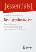 Waldhauser |  Neuropsychoanalyse | eBook | Sack Fachmedien