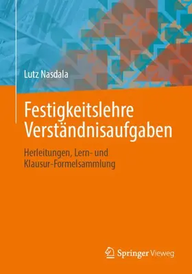 Nasdala |  Festigkeitslehre Verständnisaufgaben | Buch |  Sack Fachmedien