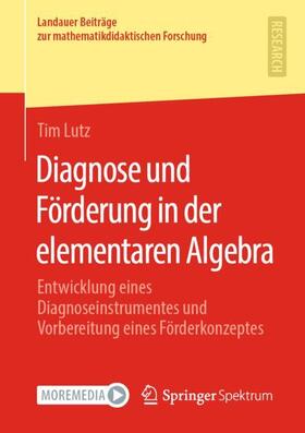 Lutz |  Diagnose und Förderung in der elementaren Algebra | Buch |  Sack Fachmedien