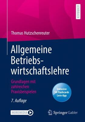 Hutzschenreuter |  Allgemeine Betriebswirtschaftslehre | Buch |  Sack Fachmedien