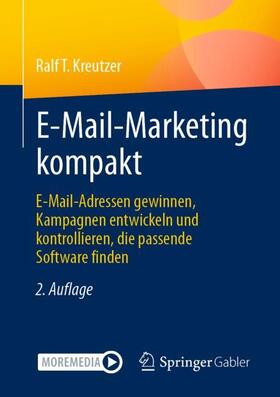Kreutzer | E-Mail-Marketing kompakt | Buch | 978-3-658-34216-6 | sack.de