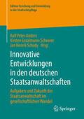 Anders / Graalmann-Scheerer / Schady |  Innovative Entwicklungen in den deutschen Staatsanwaltschaften | eBook | Sack Fachmedien