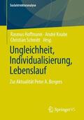 Hoffmann / Schmitt / Knabe |  Ungleichheit, Individualisierung, Lebenslauf | Buch |  Sack Fachmedien