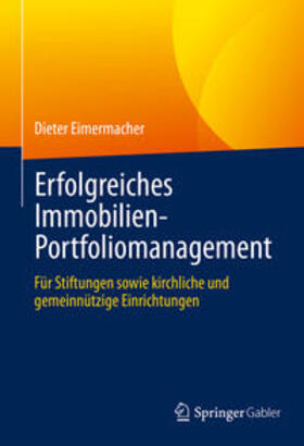 Eimermacher | Erfolgreiches Immobilien-Portfoliomanagement | E-Book | sack.de