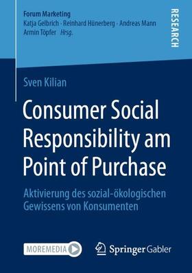 Kilian |  Consumer Social Responsibility am Point of Purchase | Buch |  Sack Fachmedien