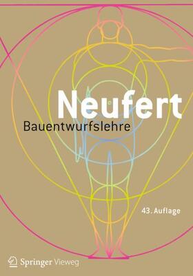 Neufert / Kister / Lohmann | Bauentwurfslehre | Buch | 978-3-658-34236-4 | sack.de