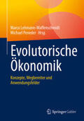 Lehmann-Waffenschmidt / Peneder |  Evolutorische Ökonomik | eBook | Sack Fachmedien