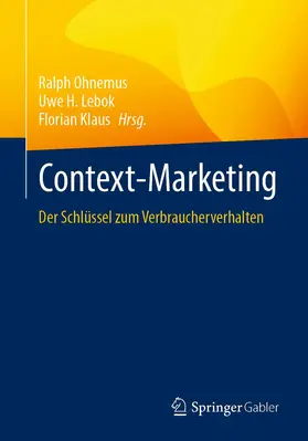 Ohnemus / Klaus / Lebok | Context-Marketing | Buch | 978-3-658-34290-6 | sack.de