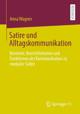 Wagner |  Satire und Alltagskommunikation | eBook | Sack Fachmedien