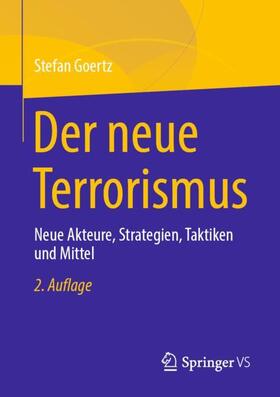 Goertz | Der neue Terrorismus | Buch | sack.de