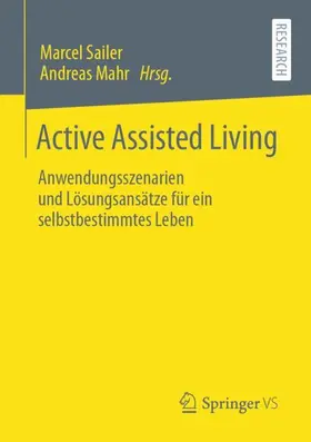 Mahr / Sailer |  Active Assisted Living | Buch |  Sack Fachmedien