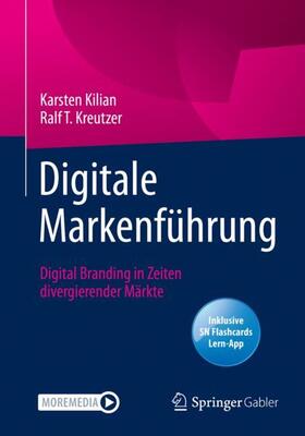 Kreutzer / Kilian | Digitale Markenführung | Medienkombination | 978-3-658-34350-7 | sack.de