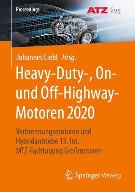 Liebl | Heavy-Duty-, On- und Off-Highway-Motoren 2020 | E-Book | sack.de