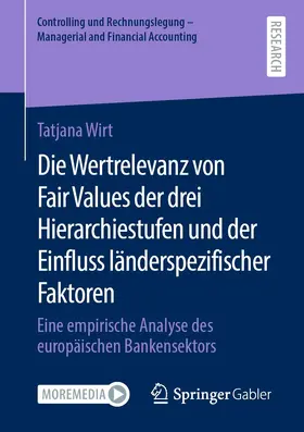 Wirt | Die Wertrelevanz von Fair Values der drei Hierarchiestufen und der Einfluss länderspezifischer Faktoren | E-Book | sack.de