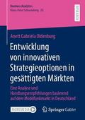 Oldenburg |  Entwicklung von innovativen Strategieoptionen in gesättigten Märkten | Buch |  Sack Fachmedien