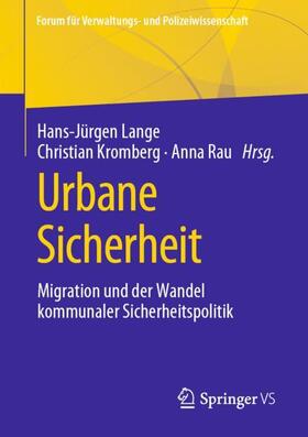 Lange / Rau / Kromberg |  Urbane Sicherheit | Buch |  Sack Fachmedien