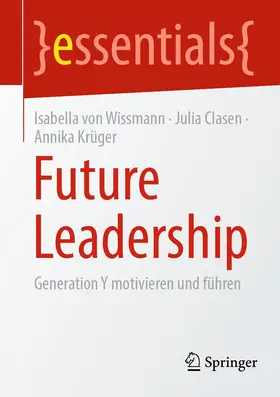von Wissmann / Clasen / Krüger | Future Leadership | E-Book | www.sack.de