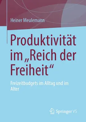 Meulemann |  Produktivität im „Reich der Freiheit“ | eBook | Sack Fachmedien