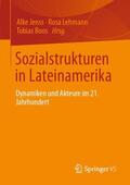 Jenss / Lehmann / Boos |  Sozialstrukturen in Lateinamerika | Buch |  Sack Fachmedien