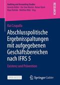 Czupalla |  Abschlusspolitische Ergebnisspaltungen mit aufgegebenen Geschäftsbereichen nach IFRS 5 | Buch |  Sack Fachmedien