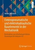 Bernstein |  Elektropneumatische und elektrohydraulische Bauelemente in der Mechatronik | Buch |  Sack Fachmedien