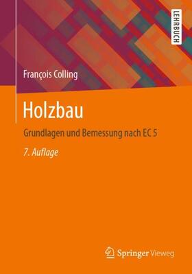 Colling | Holzbau | Buch | 978-3-658-34446-7 | sack.de
