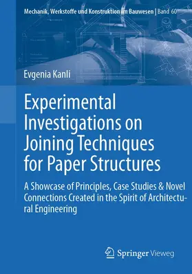 Kanli | Experimental Investigations on Joining Techniques for Paper Structures | E-Book | www.sack.de