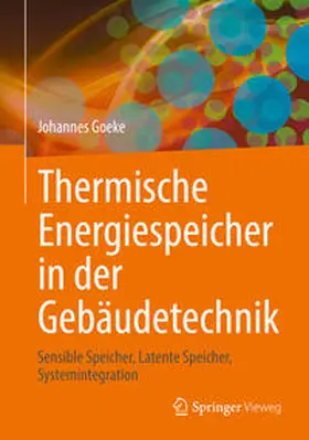 Goeke | Thermische Energiespeicher in der Gebäudetechnik | E-Book | www.sack.de