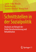 Stöbe-Blossey / Brussig / Drescher |  Schnittstellen in der Sozialpolitik | eBook | Sack Fachmedien