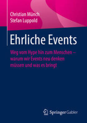 Münch / Luppold |  Ehrliche Events | eBook | Sack Fachmedien