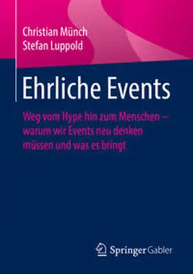 Münch / Luppold |  Ehrliche Events | eBook | Sack Fachmedien