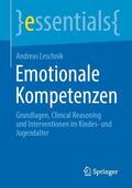 Leschnik |  Emotionale Kompetenzen | Buch |  Sack Fachmedien