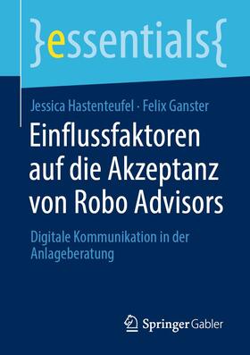 Hastenteufel / Ganster | Einflussfaktoren auf die Akzeptanz von Robo Advisors | E-Book | sack.de