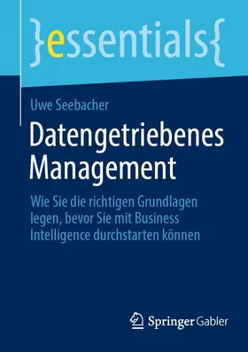 Seebacher | Datengetriebenes Management | E-Book | sack.de