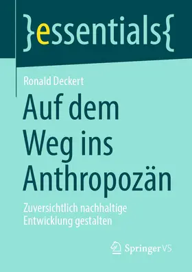 Deckert | Auf dem Weg ins Anthropozän | E-Book | sack.de