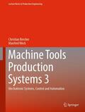Brecher / Weck |  Machine Tools Production Systems 3 | eBook | Sack Fachmedien