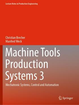 Weck / Brecher |  Machine Tools Production Systems 3 | Buch |  Sack Fachmedien