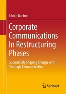 Gartner | Corporate Communications In Restructuring Phases | E-Book | www.sack.de