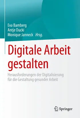 Bamberg / Janneck / Ducki |  Digitale Arbeit gestalten | Buch |  Sack Fachmedien
