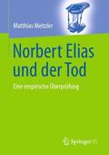 Meitzler |  Norbert Elias und der Tod | Buch |  Sack Fachmedien