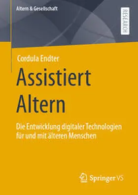Endter |  Assistiert Altern | eBook | Sack Fachmedien