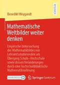 Weygandt |  Mathematische Weltbilder weiter denken | Buch |  Sack Fachmedien