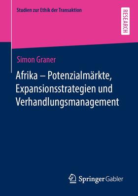 Graner | Afrika - Potenzialmärkte, Expansionsstrategien und Verhandlungsmanagement | E-Book | sack.de