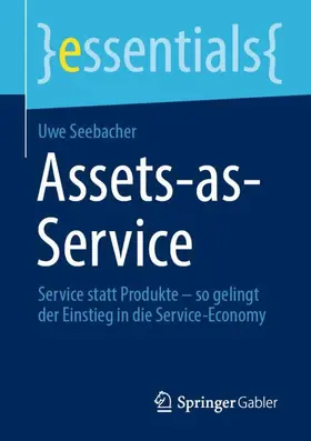 Seebacher | Assets-as-Service | Buch | 978-3-658-34681-2 | sack.de