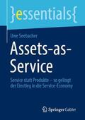 Seebacher |  Assets-as-Service | Buch |  Sack Fachmedien