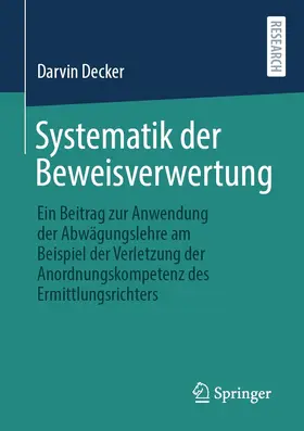 Decker | Systematik der Beweisverwertung | E-Book | sack.de