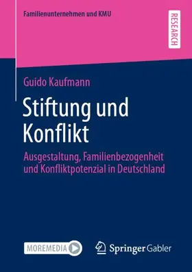 Kaufmann | Stiftung und Konflikt | Buch | 978-3-658-34687-4 | sack.de