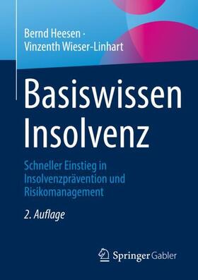Heesen / Wieser-Linhart | Basiswissen Insolvenz | Buch | 978-3-658-34713-0 | sack.de